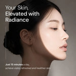 Radiant skin care routine for healthier, refreshed complexion in 15 minutes daily